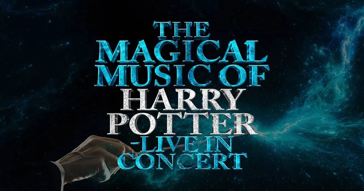 The Magical Music of Harry Potter Live in Concert